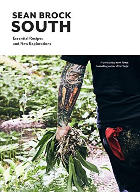 South: Essential Recipes and New Explorations , Hardcover by Brock, Sean
