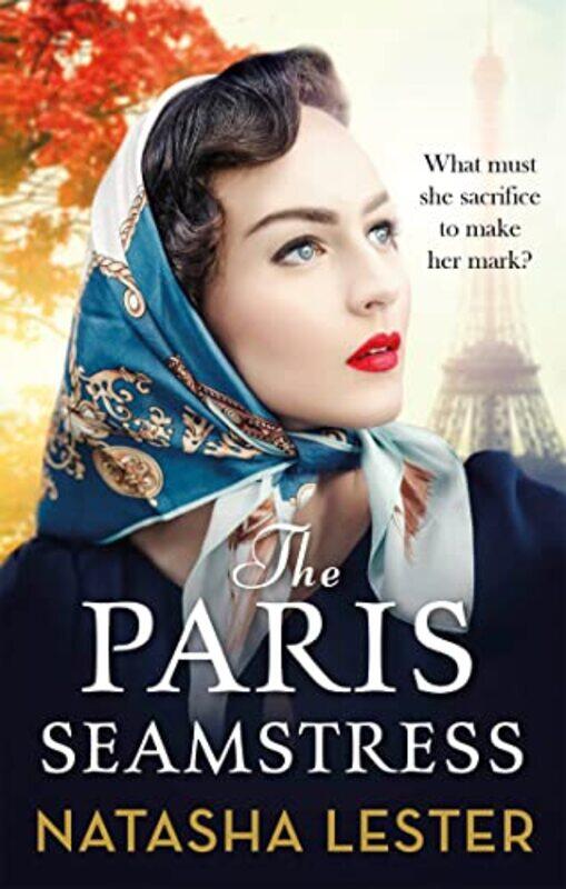 

The Paris Seamstress by Natasha Lester-Paperback