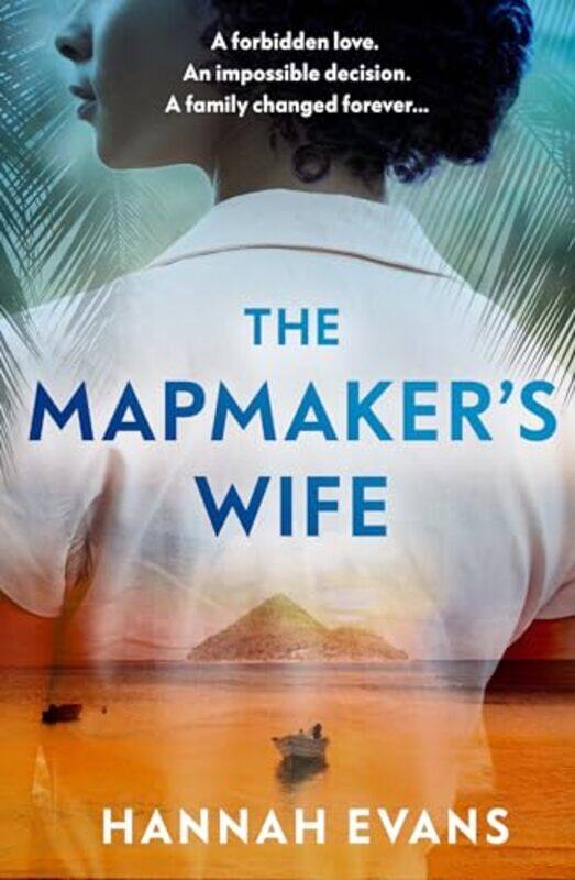 

The Mapmakers Wife by Hannah Evans-Paperback