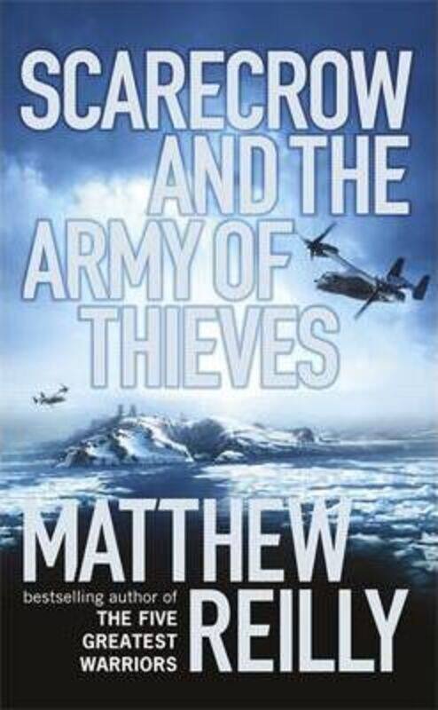 

Scarecrow and the Army of Thieves.Hardcover,By :Matthew Reilly