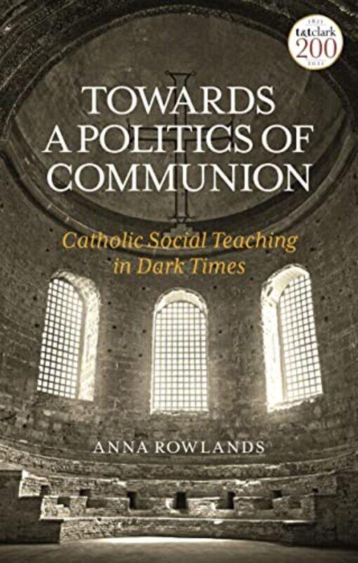 

Towards a Politics of Communion by Peter Chan-Paperback