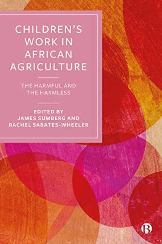 

Childrens Work in African Agriculture by Anne Ameri-SiemensLittle GestaltenAnton Hallmann-Paperback