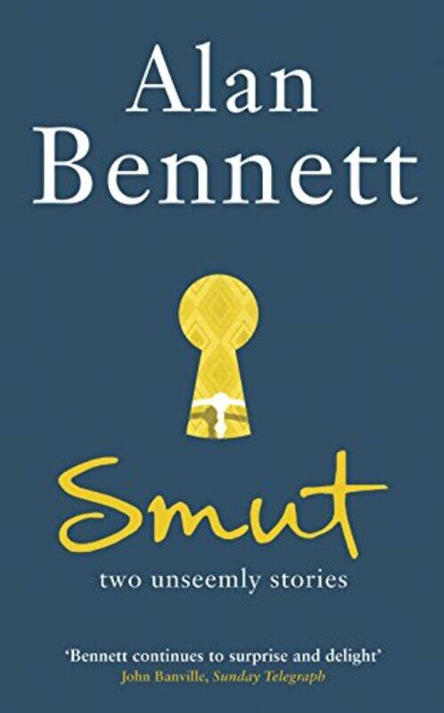 

Smut by Alan Bennett-Paperback