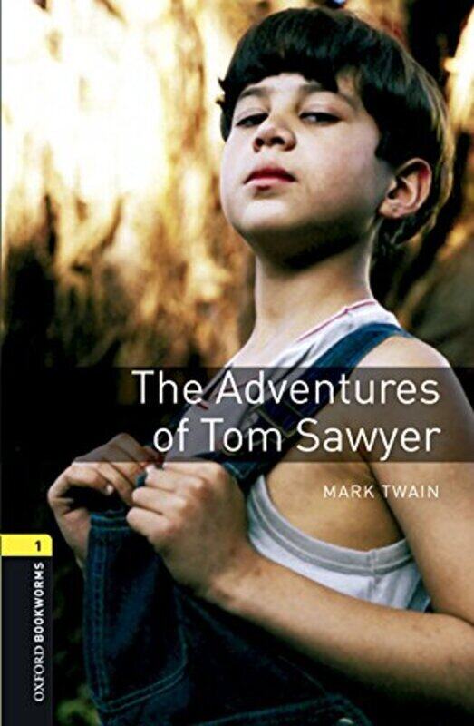 

Oxford Bookworms Library: Level 1:: The Adventures of Tom Sawyer audio pack Paperback by Twain, Mark