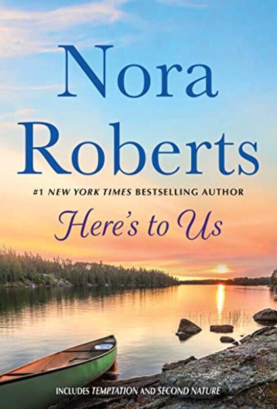 

Heres to Us by Nora Roberts-Paperback