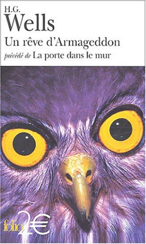 

Un Reve D'armageddon - La Porte Dans Le Mur, Paperback Book, By: H. G. Wells
