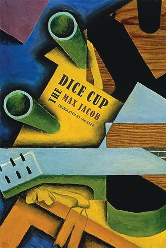 

The Dice Cup by Max JacobIan Seed-Paperback