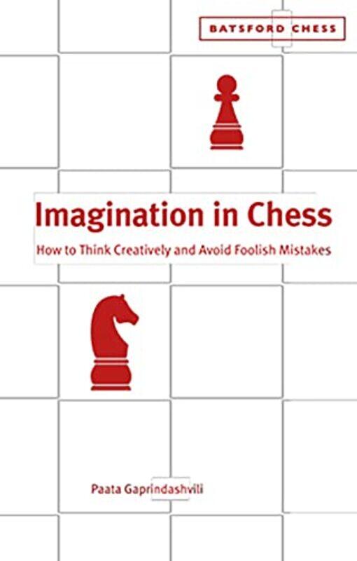 

Imagination In Chess by Paata Gaprindashvili-Paperback