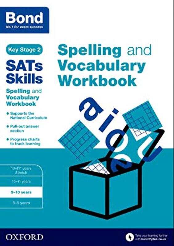 

Bond SATs Skills Spelling and Vocabulary Workbook by Brian M University of California USA FaganNadia Durrani-Paperback