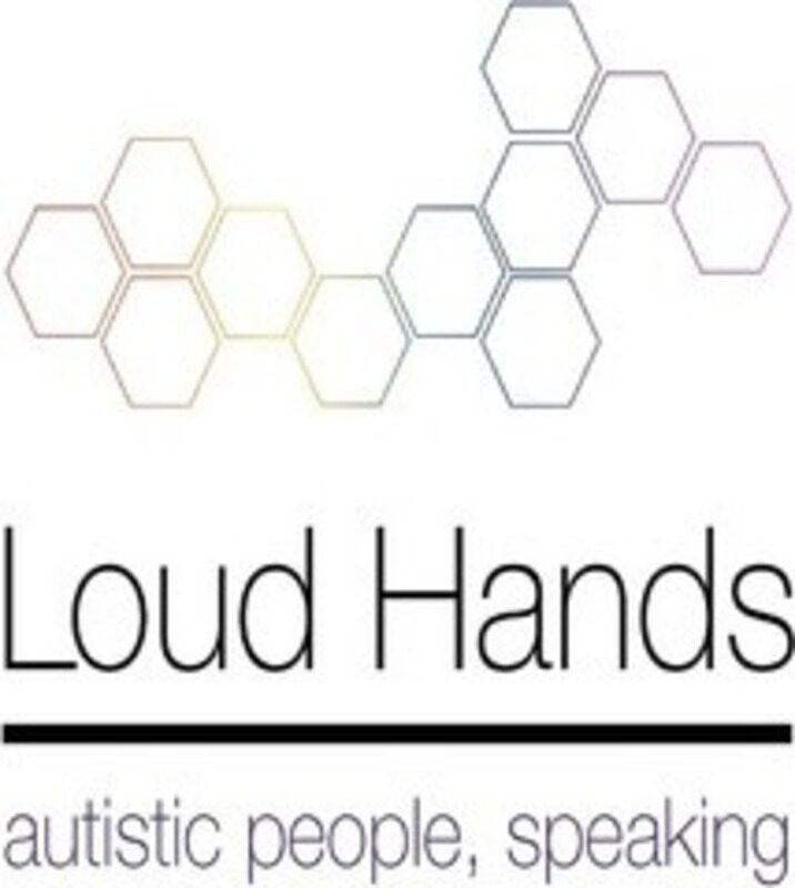 

Loud Hands: Autistic People, Speaking,Paperback,ByBascom, Julia
