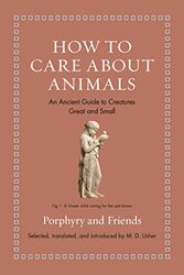 How to Care about Animals -Hardcover