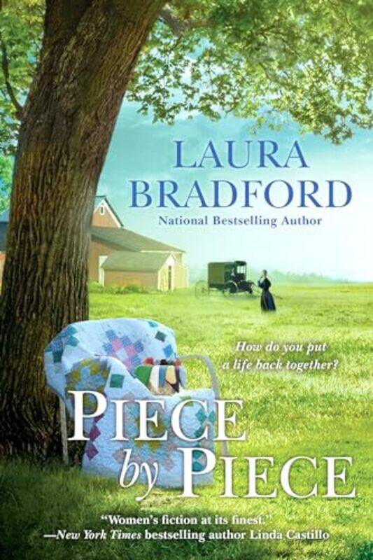 

Piece by Piece by Laura Bradford-Paperback