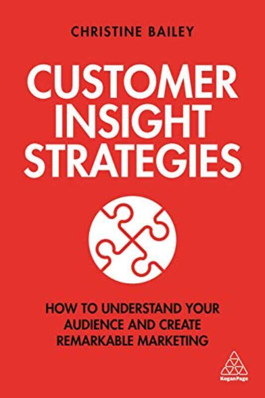 

Customer Insight Strategies by Dr Christine Bailey-Paperback
