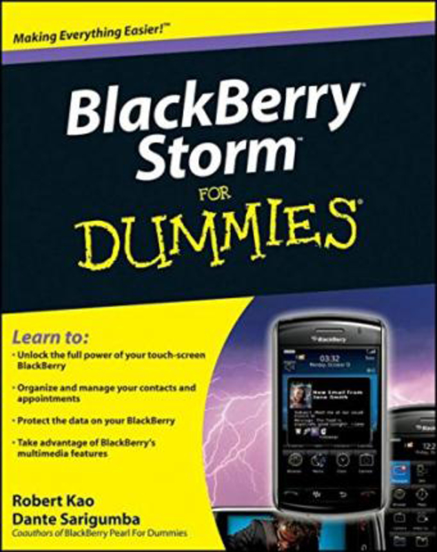 BlackBerry Storm For Dummies, Paperback Book, By: Robert Kao
