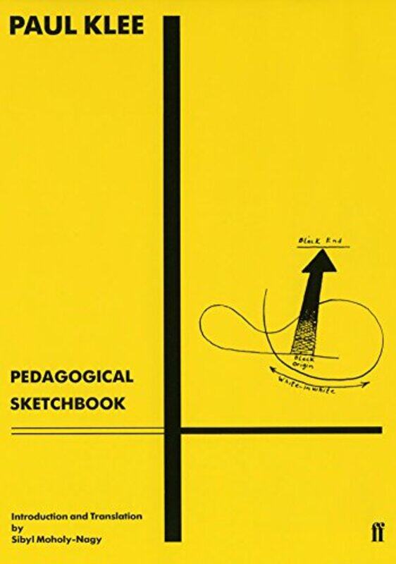

Pedagogical Sketchbook by Paul KleeSibyl Moholy-Nagy-Paperback