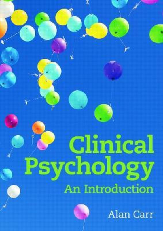 Clinical Psychology: An Introduction,Paperback, By:Carr, Alan