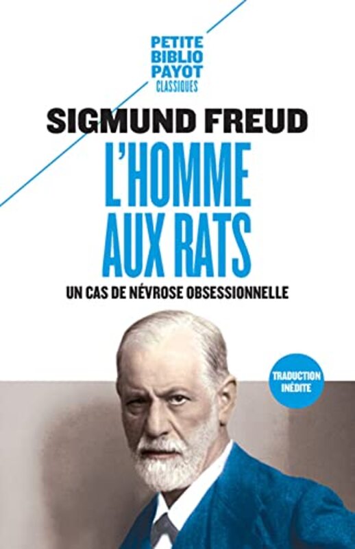 Lhomme aux rats : Un cas de n vrose obsessionnelle suivi de Nouvelles remarques sur les psychon vro,Paperback by Sigmund Freud