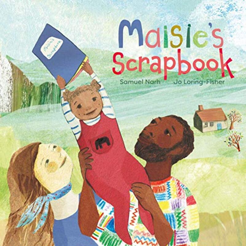 

Maisies Scrapbook by Samuel NarhJo Loring-Fisher-Paperback