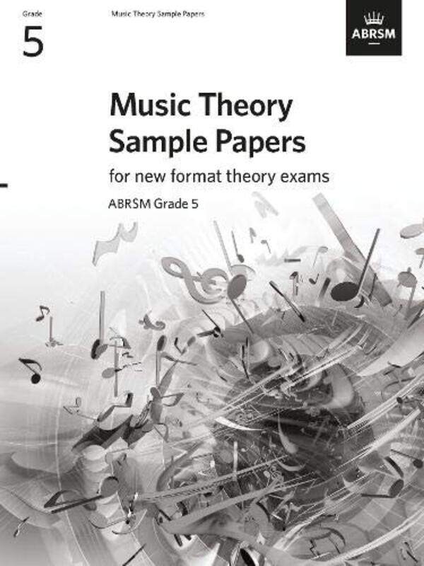 

Music Theory Sample Papers Abrsm Grade 5 By ABRSM Paperback