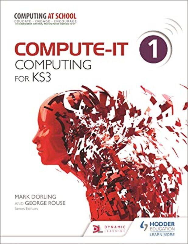 

ComputeIT Students Book 1 Computing for KS3 by Ahmet Selami Tekhnelogos Turkey Caliskan-Paperback