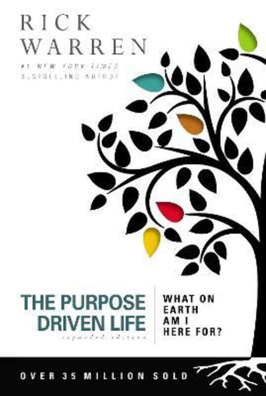 

The Purpose Driven Life: What on Earth Am I Here For