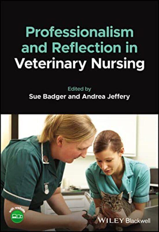 

Professionalism and Reflection in Veterinary Nursing by Evan Goldstein-Paperback