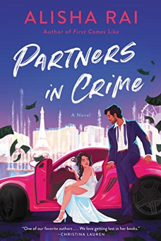 

Partners In Crime A Novel By Rai, Alisha -Paperback