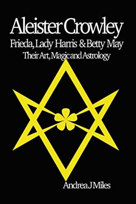 

Aleister Crowley Frieda Lady Harris & Betty May by Averil LeimonFrancois White Water Strategies London UK MoscoviciHelen White Water Strategies London