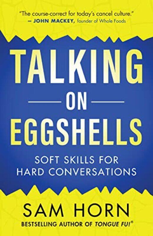 

Talking On Eggshells by Sam Horn Paperback