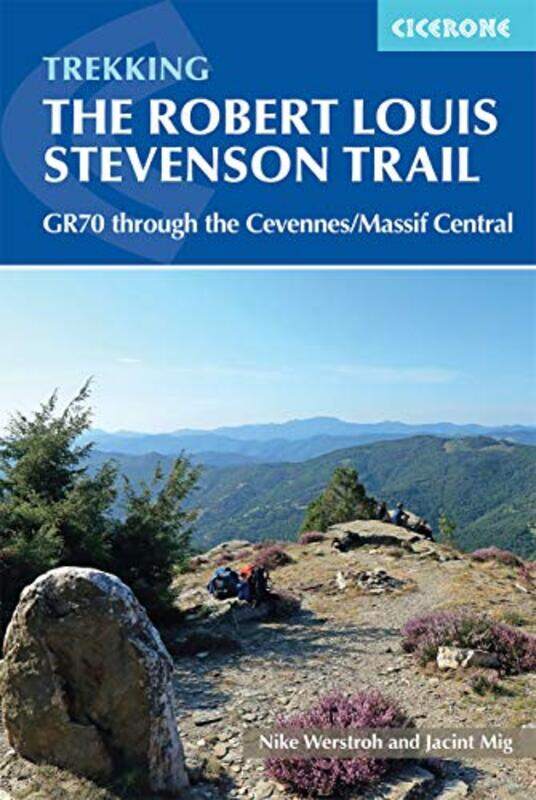 

Trekking the Robert Louis Stevenson Trail by Nike WerstrohJacint Mig-Paperback