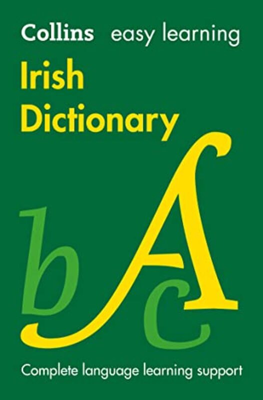 

Easy Learning Irish Dictionary by Jasper van WoudenbergColin O'Flynn-Paperback