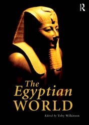 The Egyptian World by Toby University of Cambridge, UK Wilkinson-Paperback