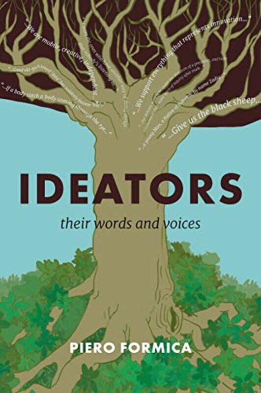 

Ideators by Piero Maynooth University, Ireland Formica-Hardcover