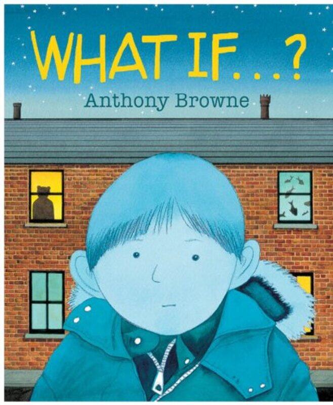 

What If by Anthony Browne-Paperback