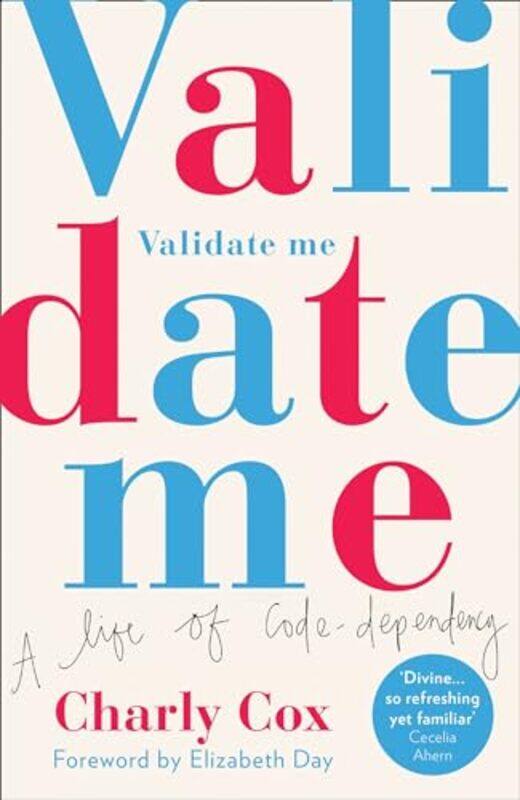 

Validate Me by Charly Cox-Paperback