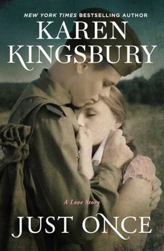 

Just Once by Karen Kingsbury-Paperback