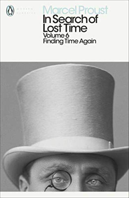 

In Search of Lost Time Volume 6 by Marcel ProustChristopher PrendergastIan Patterson-Paperback