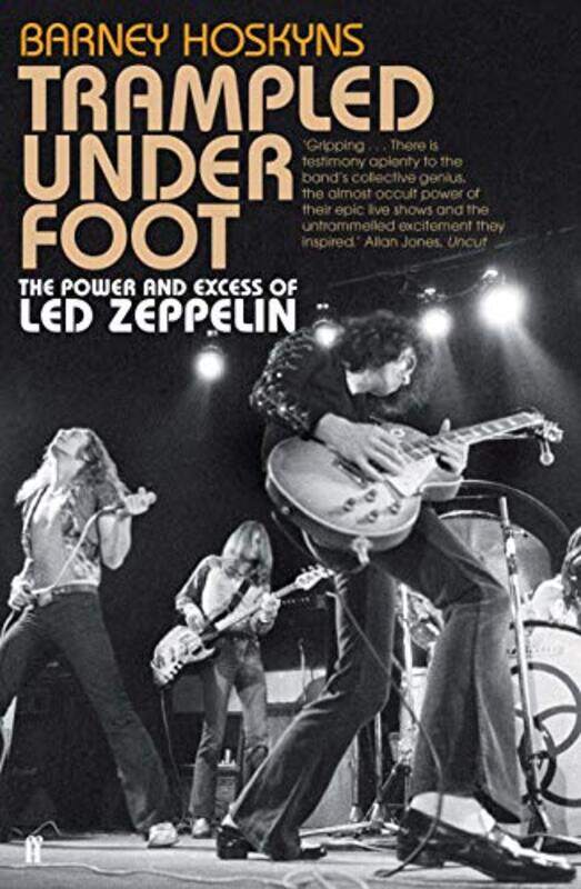 

Trampled Under Foot by Barney Hoskyns-Paperback