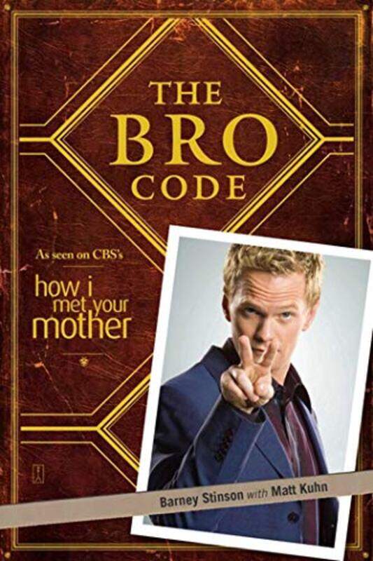 

The Bro Code by Barney Stinson-Paperback