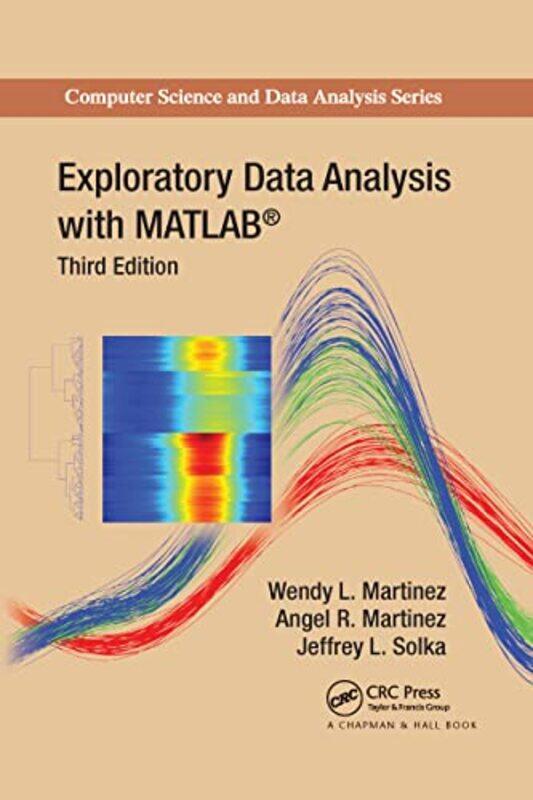 

Exploratory Data Analysis with MATLAB by Rudolf SteinerF AmrineC Davy-Paperback