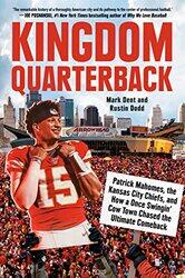 Kingdom Quarterback by Mark DentRustin Dodd-Hardcover