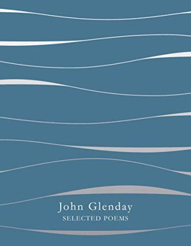 

Selected Poems by John Glenday-Paperback