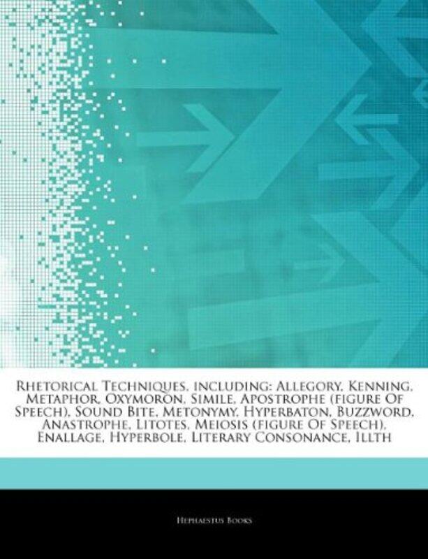 

Articles on Rhetorical Techniques Including by Atul Prabhakar KulkarniKapil Gangadhar ZirpeSubhal Bhalchandra DixitRahul Anil Pandit-Paperback