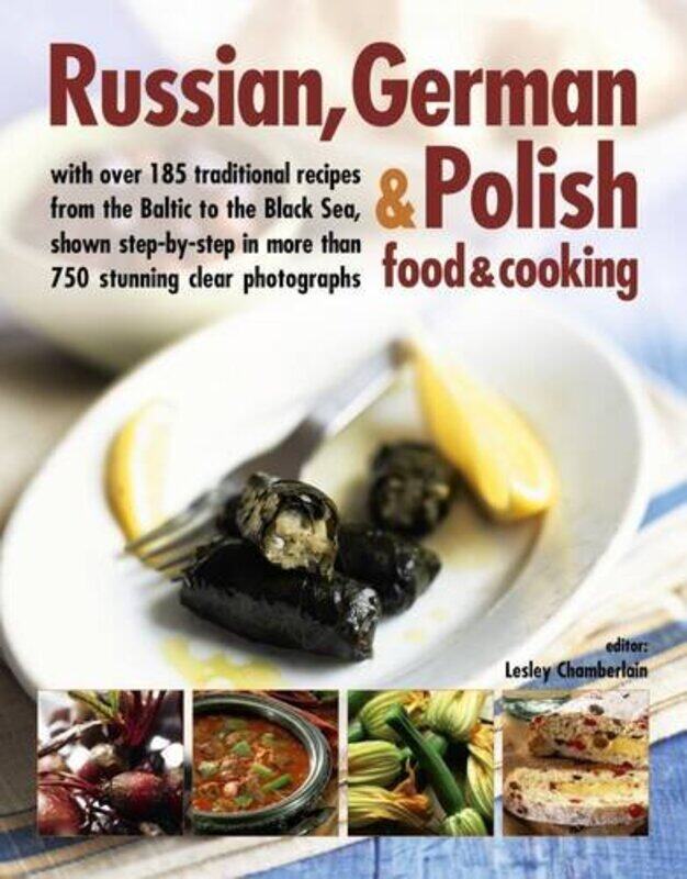 

Russian German & Polish Food & Cooking by Adam Andrusier-Paperback