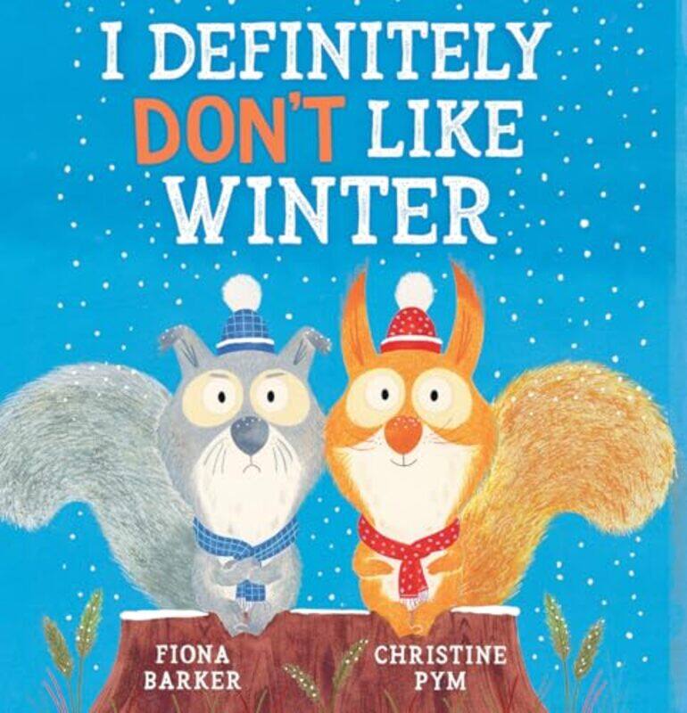 

I Definitely Dont Like Winter By Barker Fiona - Paperback