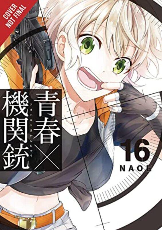 

Aoharu X Machinegun Vol 16 by Naoe-Paperback