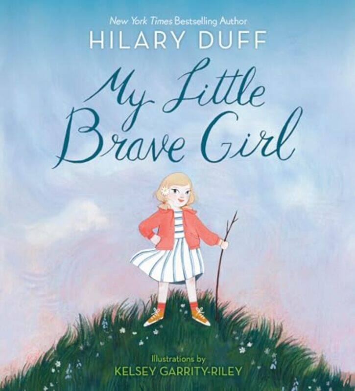 

My Little Brave Girl By Duff Hilary - Hardcover
