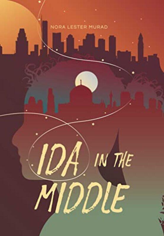 

Ida In The Middle,Hardcover by Lester Murad, Nora