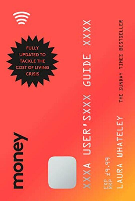 

Money: A User's Guide,Paperback,by:Whateley, Laura
