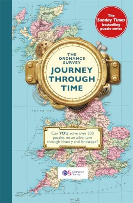 

The Ordnance Survey Journey Through Time by Ordnance Survey-Paperback